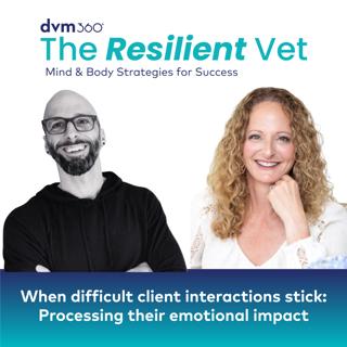 25: When difficult client interactions stick: Processing their emotional impact