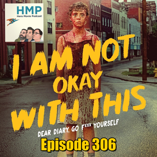 I Am Not Okay With This - Season 1