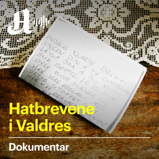 Hatbrevene i Valdres (2:3): Hatet sprer seg