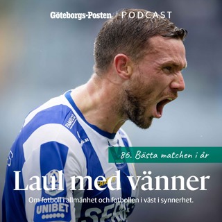 86. Bästa matchen i år