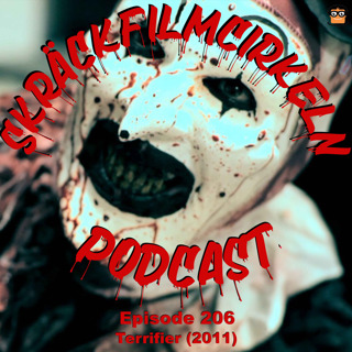 Episode 206 - Terrifier (2011)