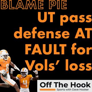 Tennessee football blame pie in Vols' 44-41 OT loss to Georgia