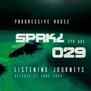 SPRKL 029 LISTENING JOURNEY