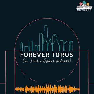 Forever Toros Ep. 11: 2021-22 Austin Toros season preview