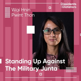 Standing Up Against the Military Junta -Wai Hnin Pwint Thon