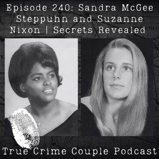Episode 240: Sandra McGee Steppuhn and Suzanne Nixon | Secrets Revealed