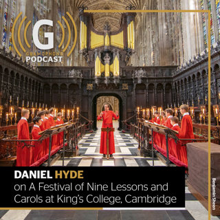 Daniel Hyde on King's College, Cambridge's Festival of Nine Lessons and Carols