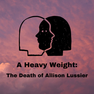 The Death of Allison Lussier