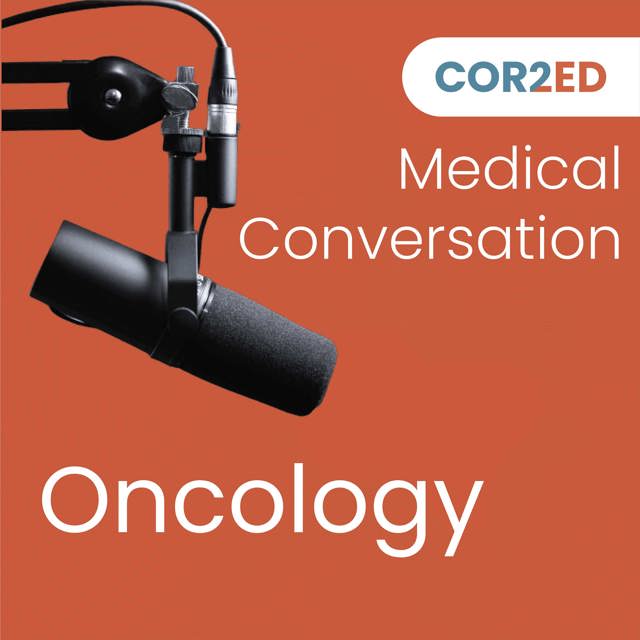 COR2ED - Oncology Medical Conversation Video