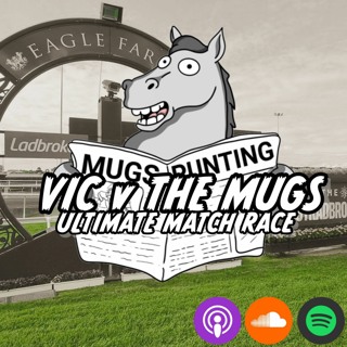 MATCH RACE: Victoria V The Mugs