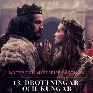 43. Drottningar och kungar