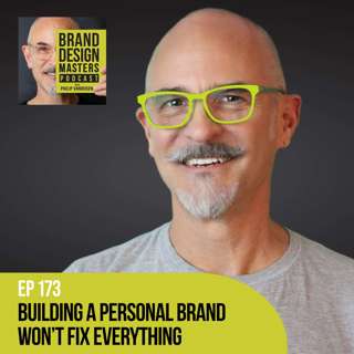 Building a Personal Brand Won't Fix Everything