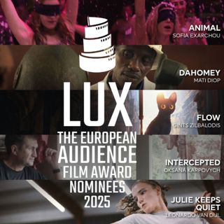 LUX – eurooppalainen yleisöelokuvapalkinto 2025