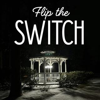 Flip the Switch