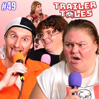 S2 Ep49: Prison Escapee Shanks gets ARRESTED?! | Trailer Tales w/ Trailer Trash Tammy, Dave & Crystal | Ep 49