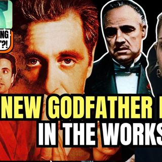 New Godfather Movie in the Works, What's Really Going On With Lanterns?