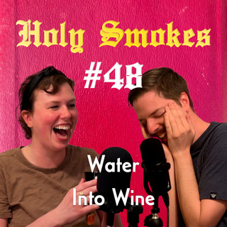 Water into Wine with Jes Benson | HSSB #48