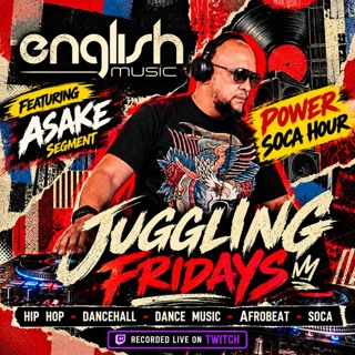 Juggling Fridays (10.2.2026) Asake and Power Soca Segment.