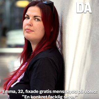 Emma, 32, fixade gratis mensskydd på Volvo: ”En konkret facklig seger”