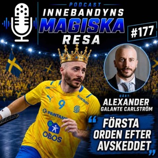 177. Galante Carlström – första orden efter beskedet att avsluta karriären