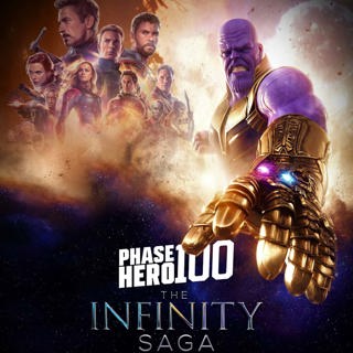 MCU Infinity Saga Rankings | Phase Hero 100