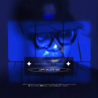VARTI Presents: UPR Vaults Vol. 129 (SIDE A)
