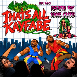 Episode 140: Death by 100% Cuts