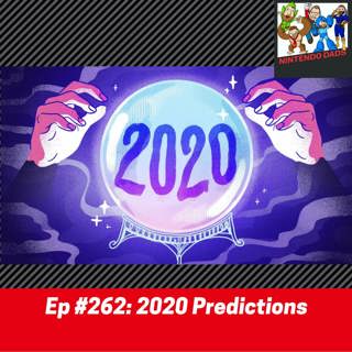 #262: 2020 Predictions