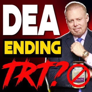 DEA To End TRT? Steroid Law Expert Explains