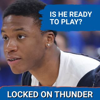 Is Thomas Sorber READY TO IMPACT OKC Thunder | Grading Your HOT TAKES