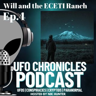 Ep.4 Will and the ECETI Ranch