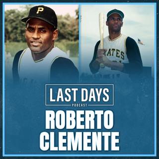 Ep. 120 - Roberto Clemente