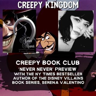 Never Never Disney Villains Book Preview with author Serena Valentino - Creepy Book Club