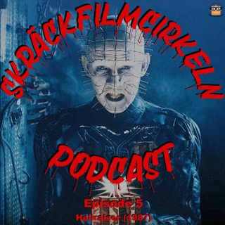 Episode 5 - Demoner - Hellraiser (1987)
