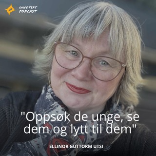 S4E9 Ellinor Guttorm Utsi, gründer av Davvi Siida "Oppsøk de unge, se dem og lytt til dem"