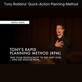 Tony Robbins' Quick-Action Planning Method