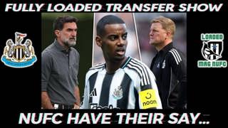 Part 2 - NUFC Speak 🖤🤍 : Alexander Isak NOT FOR SALE ‼️SUMMER SAGA OVER