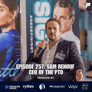 Episode 257: Sam Renouf the CEO of the PTO