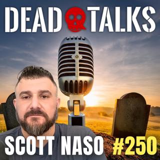 Detective Scott Naso: The Signs He Missed (#250)
