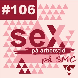 #106 Orgasm: Problem och hälsomässiga aspekter
