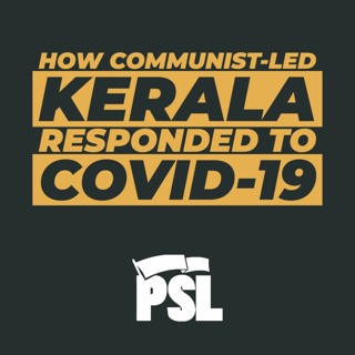 How a Communist-led government in Kerala responded to the COVID-19 pandemic