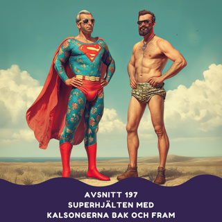 Superhjälten med kalsongerna bak och fram
