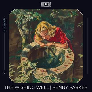 The Wishing Well | Penny Parker