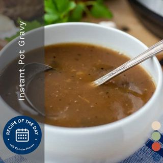 Instant Pot Gravy