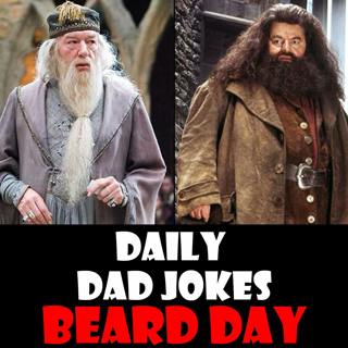National Beard Day! 17 stubblelicious dad jokes! 02 September 2025