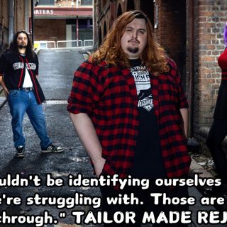 Keeping Rock Alive With TAILOR MADE REJECTS