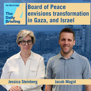 Board of Peace envisions transformation in Gaza, and Israel