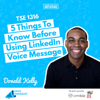 TSE 1316: 5 Things To Know Before Using LinkedIn Voice Message