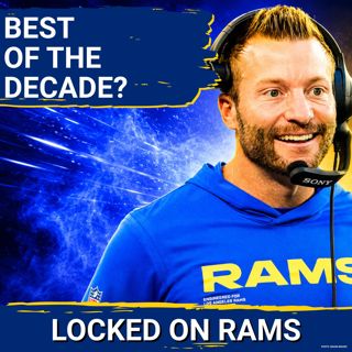 BEST: Los Angeles Rams' Sean McVay Best NFL Head Coach Hire Of The Last Decade, Reinvented NFL Game