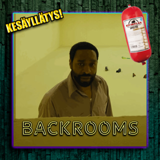 KESÄYLLÄTYS! Jakso 184 - Backrooms